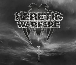 Heretic Warfare : I